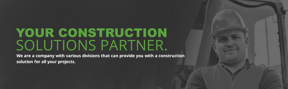 Your Construction Solutions Partner